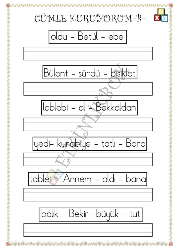 Cümle Kuruyorum -B-f