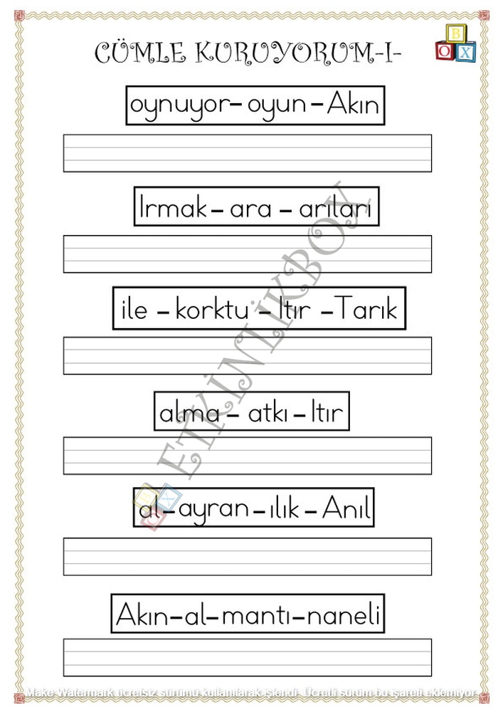 Cümle Kuruyorum -I-f